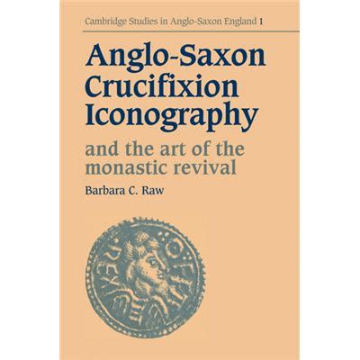 Il Crucifixion di Anglo-Saxon Master: Un Emozionante Esplorazione dell'Infinito e del Sacrificio!